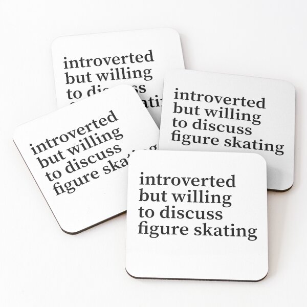 Item preview, Introverted but willing to discuss figure skating designed and sold by shirtpress.