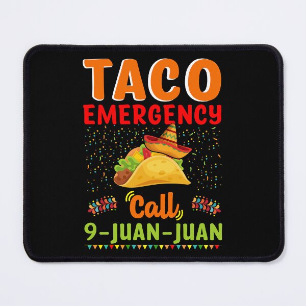 Item preview, Taco Emergency Cinco De Mayo Festival Mexican Food designed and sold by haselshirt.