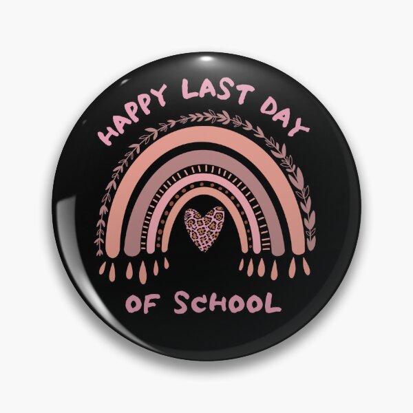 Item preview, HAPPY LAST DAY OF SCHOOL, GRADUATIONS. designed and sold by DanaMire.