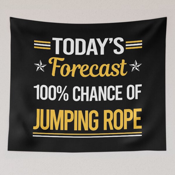 Item preview, Funny Today's Forecast Jumping Rope Jump Skipping Rope designed and sold by TroyaBrewer.