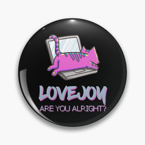 Item preview, Lovejoy Are You Alright designed and sold by heatherjel.
