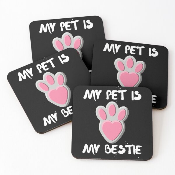 Item preview, My Pet Is My Bestie designed and sold by SolSel ⭐⭐⭐⭐⭐.