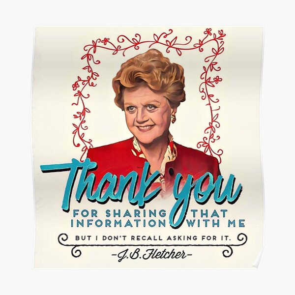 Jessica Fletcher Doesn't Need Your Input Poster