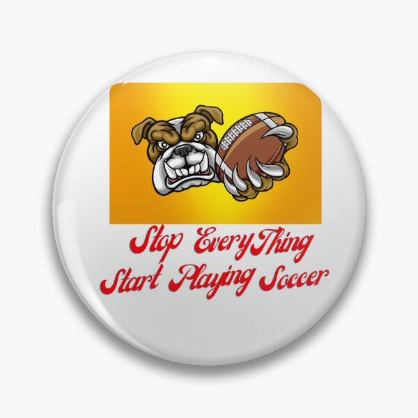 Item preview, Stop everything start playing soccer  designed and sold by Ayakhairy.