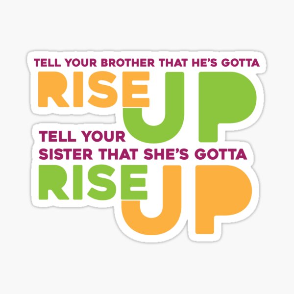 Rise Up Sticker
