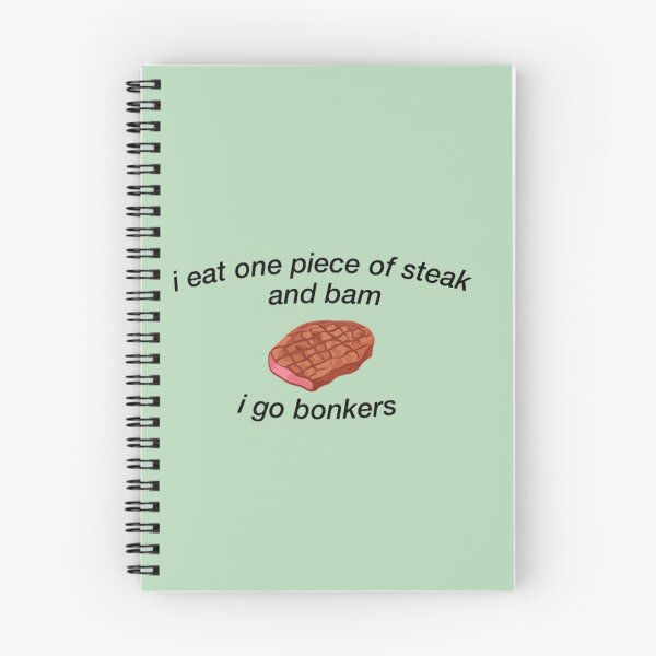 Item preview, i eat one piece of steak and go bonkers designed and sold by LunaMosciski.