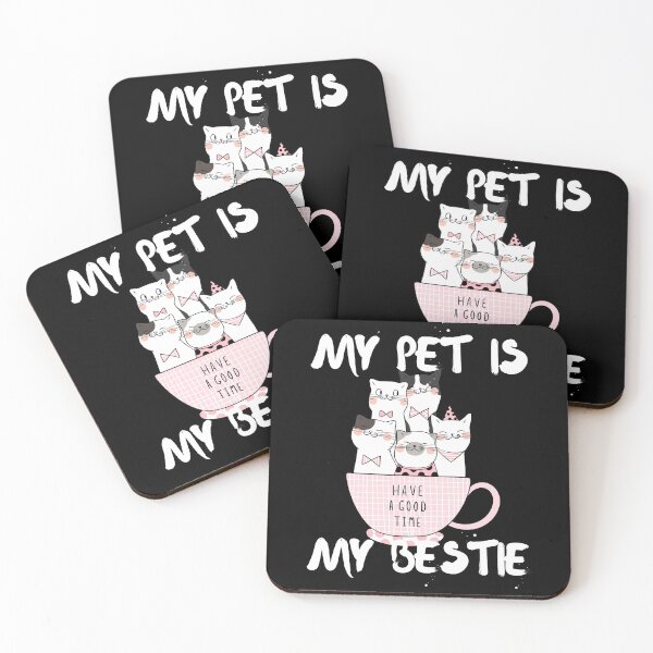 Item preview, My Pet Is My Bestie designed and sold by SolSel ⭐⭐⭐⭐⭐.