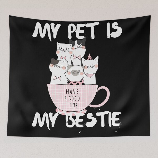 Item preview, My Pet Is My Bestie designed and sold by SolSel ⭐⭐⭐⭐⭐.