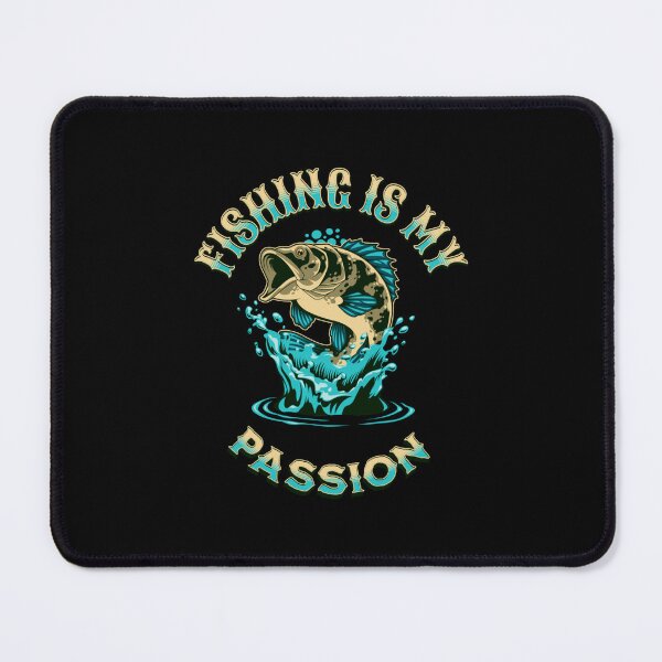 Item preview, Fishing Is My Passion designed and sold by Davestre Designs.