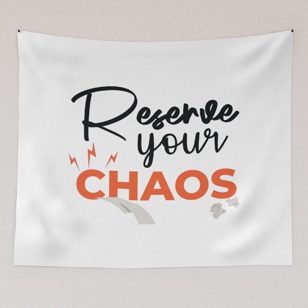 Item preview, Reserve Your Chaos Gift designed and sold by HJATA99.