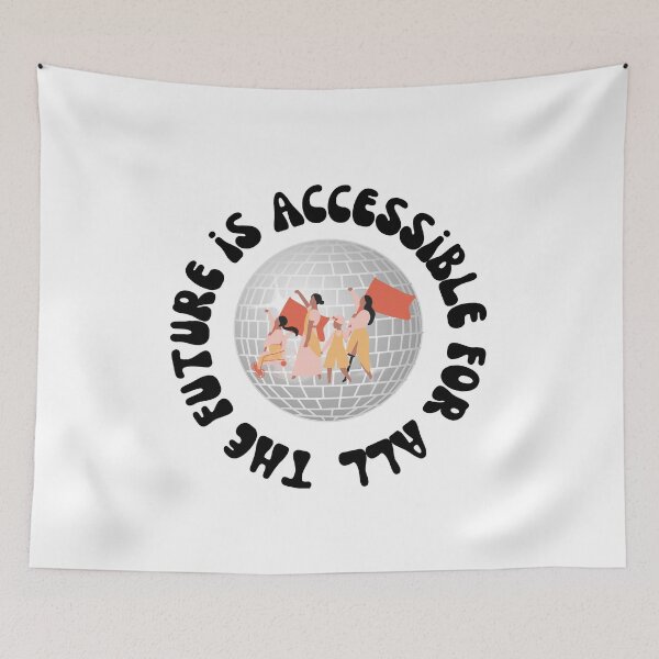 Item preview,  The Future Is Accessibility For All designed and sold by Lilac225769.