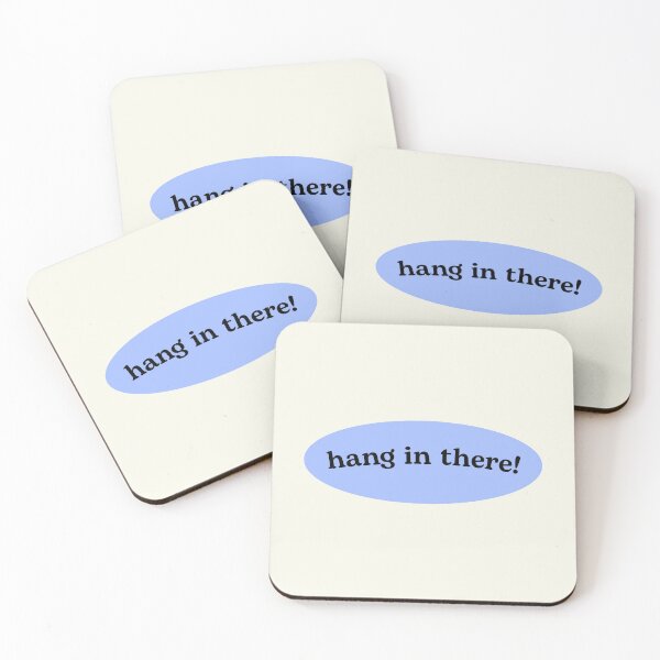Item preview, hang in there! designed and sold by pmdz.
