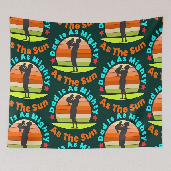 Item preview, Dad, Mighty as the Sun | Father's Day designed and sold by DNC1134.
