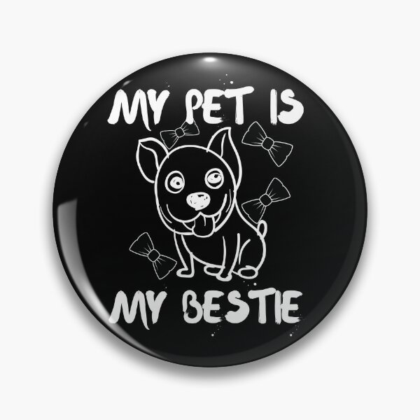Item preview, My Pet Is My Bestie designed and sold by SolSel ⭐⭐⭐⭐⭐.