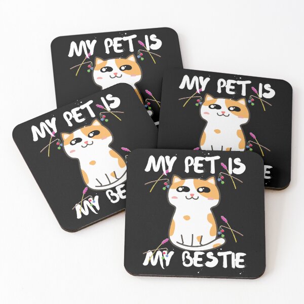 Item preview, My Pet Is My Bestie designed and sold by SolSel ⭐⭐⭐⭐⭐.