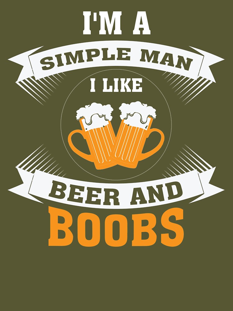 I'm A Simple Man I Like Boobs Beer And Arizona Cardinals T Shirts