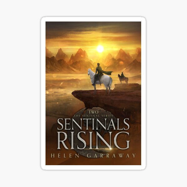 Cover art for Sentinals Rising, Book Two of the Sentinal Series Sticker