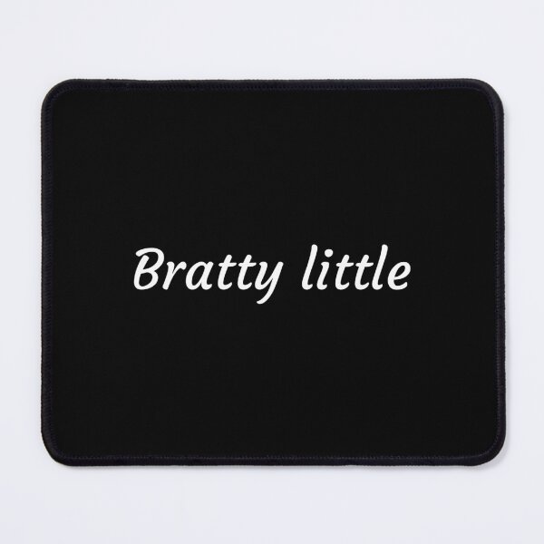 Item preview, Bratty little designed and sold by EarthlingHelena.