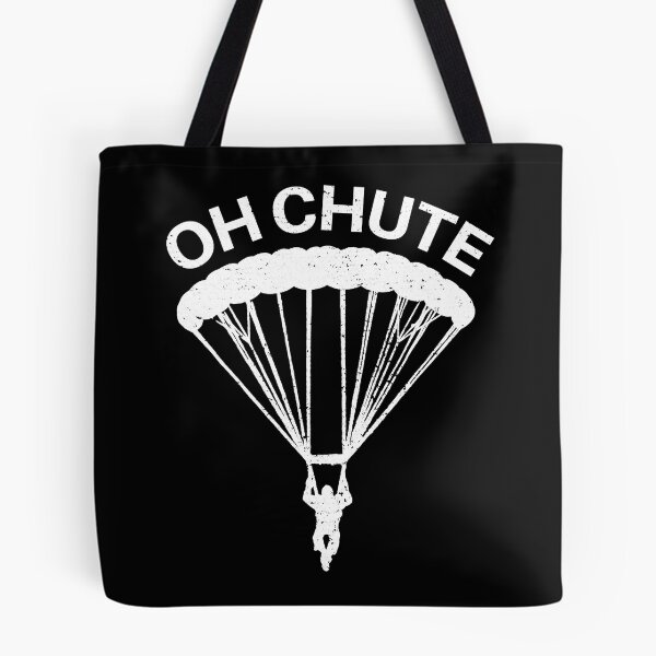Item preview, Oh Chute Funny Skydiving - Skydiver Parachute Jumping designed and sold by ujgbnx.