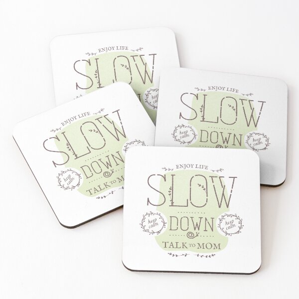 Item preview, Slow Down Talk to Your Mom designed and sold by Geek Updated.