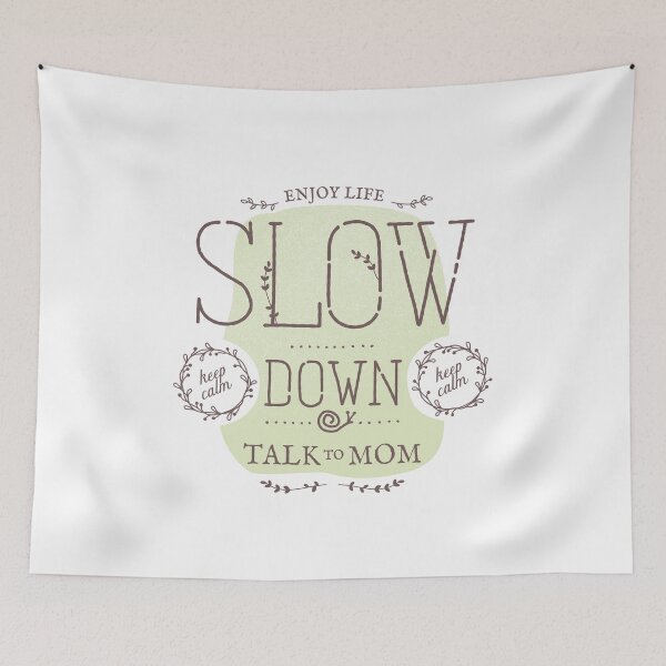 Item preview, Slow Down Talk to Your Mom designed and sold by Geek Updated.