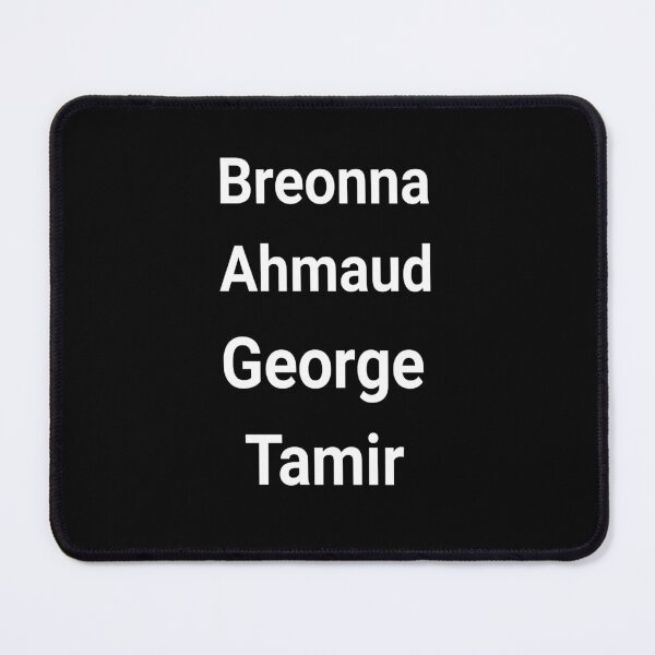 Item preview, Breonna Ahmaud George Tamir designed and sold by Bethemostbeauti.