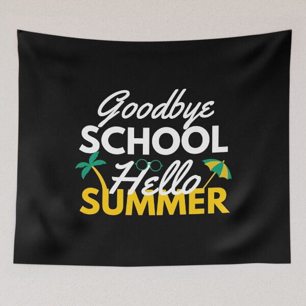 Item preview, Funny Quote For Last Day Of School: Goodbye School Hello Summer designed and sold by AmeliaStore1.