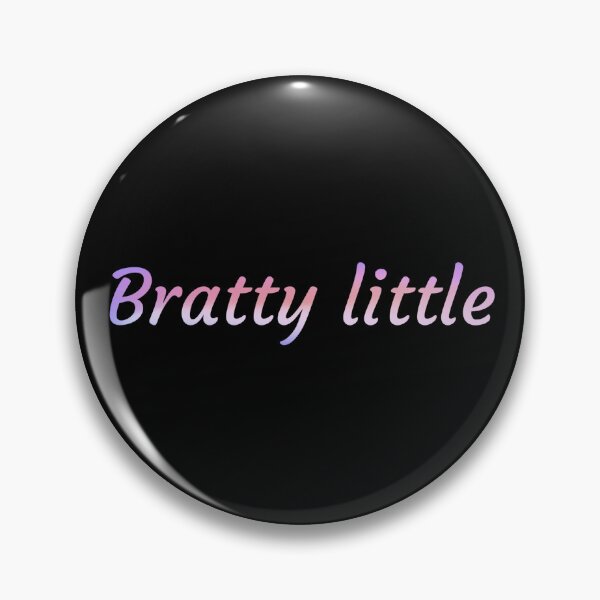 Item preview, Bratty little designed and sold by EarthlingHelena.