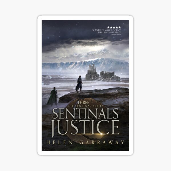 Cover art for Sentinals Justice, Book Three of the Sentinal Series Sticker
