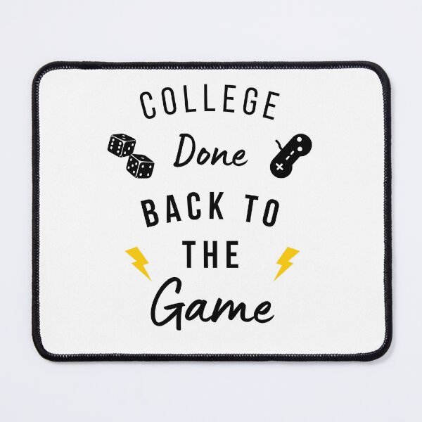 Item preview, College done back to gaming designed and sold by Aminesnip.