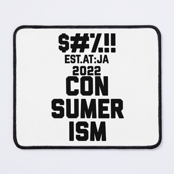 Item preview, ANTI CONSUMERISM designed and sold by GAADesignz.