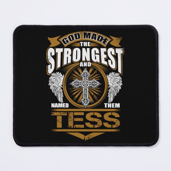 Item preview, Tess Name T Shirt - God Found Strongest And Named Them Tess Gift Item Tee designed and sold by celiagomez456.