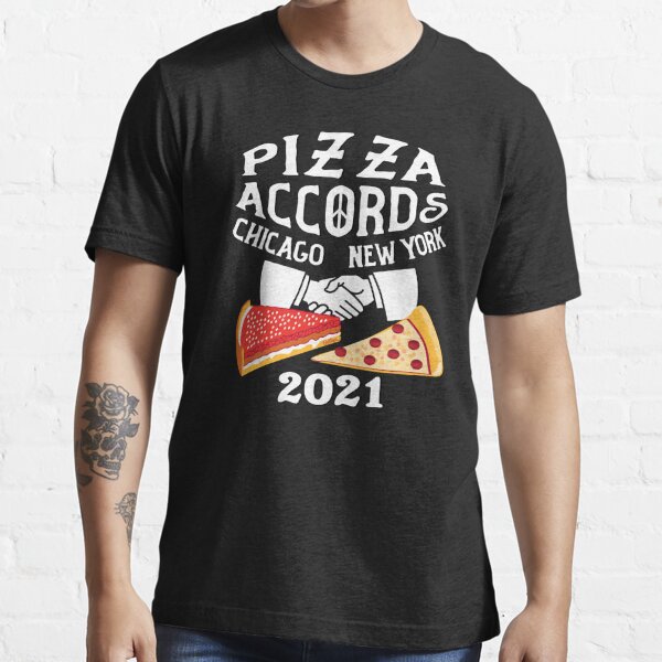 Chicago - New York - PIZZA ACCORDS 2021 - dark Essential T-Shirt