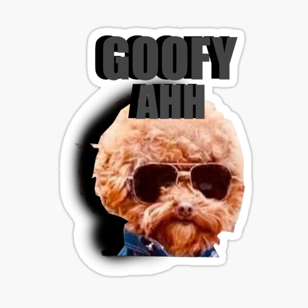 GOOFY AHH dog | Sticker