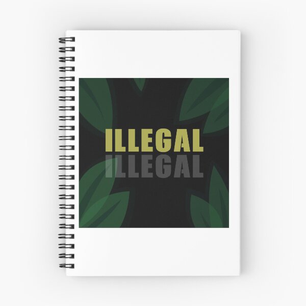 Item preview, Illegal  designed and sold by green-spectrum.