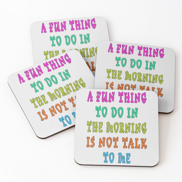 Item preview, a fun thing to do in the morning is not talk to me designed and sold by GOLDFAMILYSHOP.