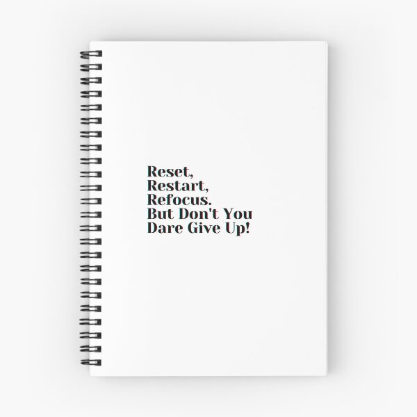 Item preview, Reset, Restart, Refocus. But Don't You Dare Give Up! designed and sold by PostiveText.