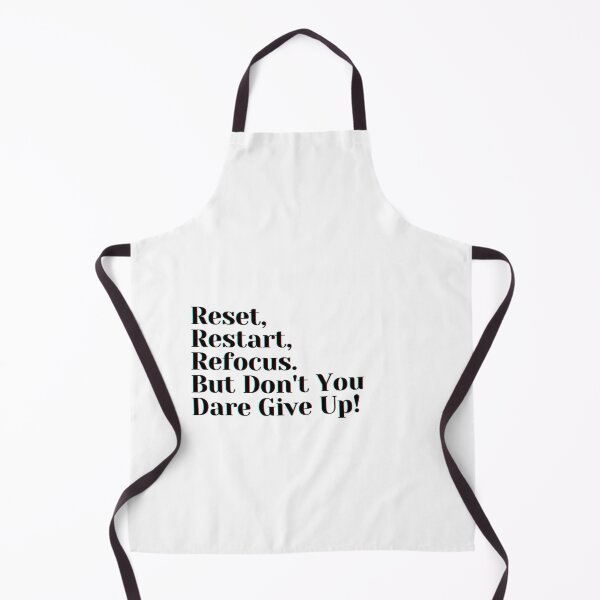 Item preview, Reset, Restart, Refocus. But Don't You Dare Give Up! designed and sold by PostiveText.