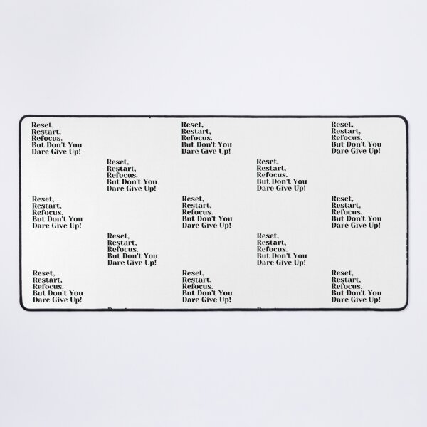 Item preview, Reset, Restart, Refocus. But Don't You Dare Give Up! designed and sold by PostiveText.