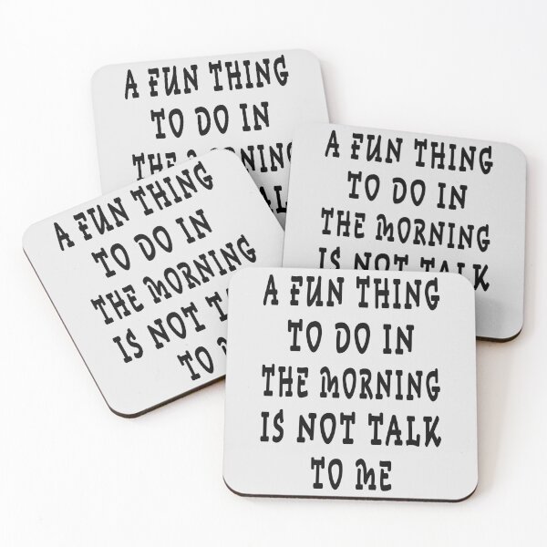 Item preview, a fun thing to do in the morning is not talk to me designed and sold by GOLDFAMILYSHOP.
