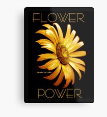 FLOWER POWER Metal Print