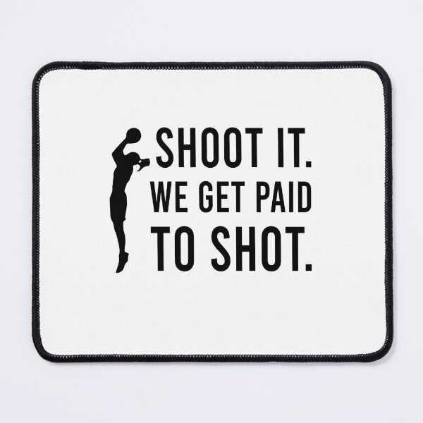 Item preview, Shoot it We get paid to shoot designed and sold by QueendarChanse.