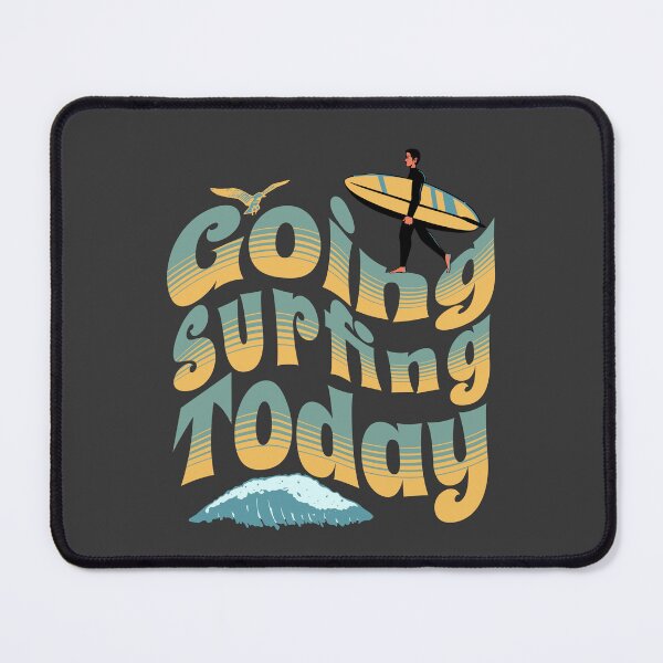 Item preview, Cool Surfboarding Surfer Guy Going Surfing Today designed and sold by CharJens.