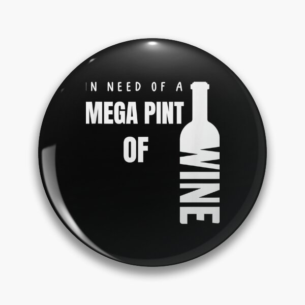 Artikelvorschau, Benötigen Sie ein Mega Pint Wein Johnny Trial Hearsay Funny entworfen und verkauft von TienKakumi.