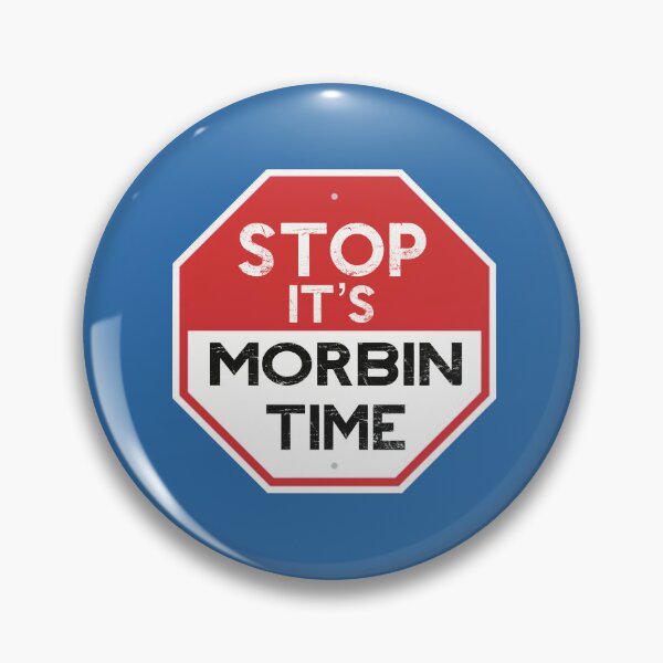 Item preview, It’s Morbin Time Morbin time  designed and sold by DesignsbyMona.