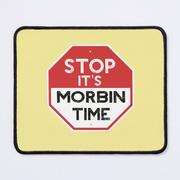 Item preview, It’s Morbin Time Morbin time  designed and sold by DesignsbyMona.