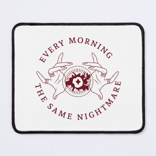Item preview, Every Morning The Same Nightmare designed and sold by NerdHurdShop.