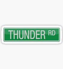 044 Thunder Road street sign Sticker
