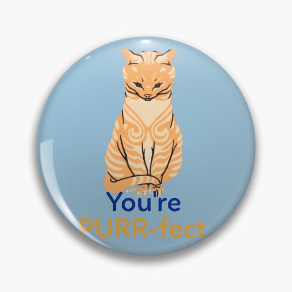 Item preview, Cute Orange Ginger Cat You're PURR-fect designed and sold by ArtMeetsPizza.