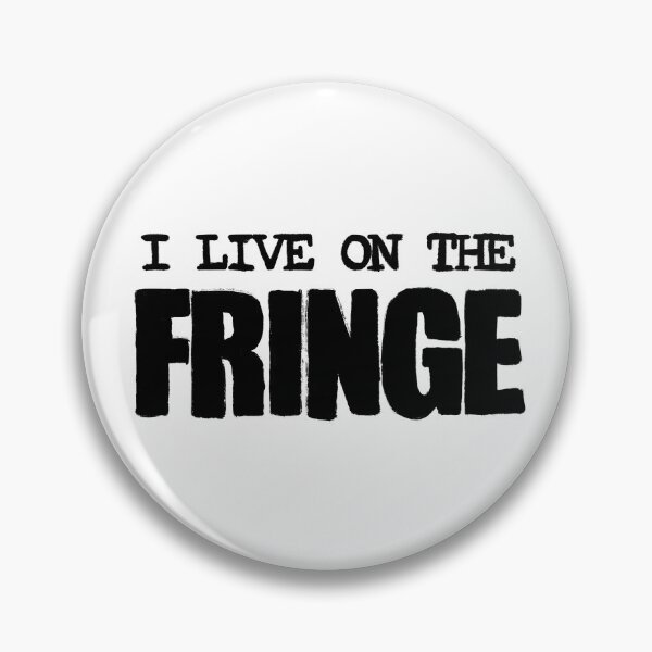 Item preview, I live on the fringe designed and sold by violetjelly.